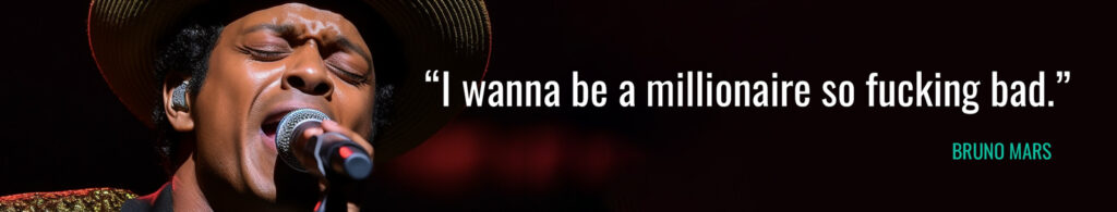 Bruno Mars is a Millionaire